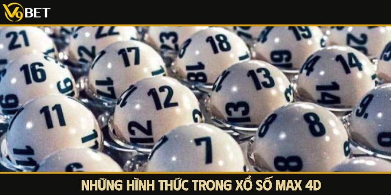 hình thức xổ số max 4d