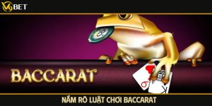 luật chơi baccarat