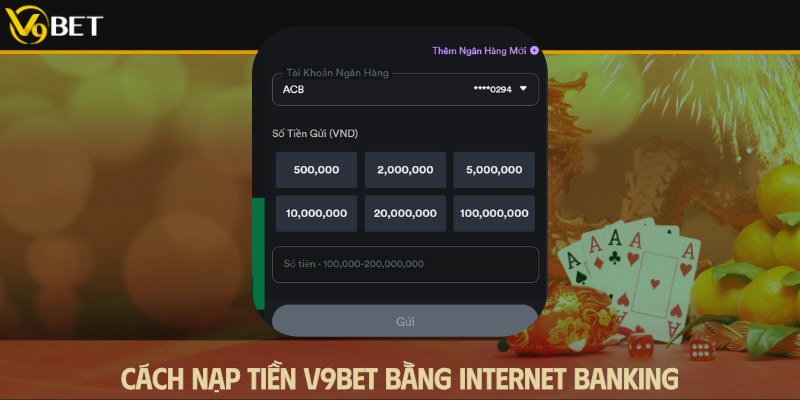 nạp tiền v9bet bằng internet banking