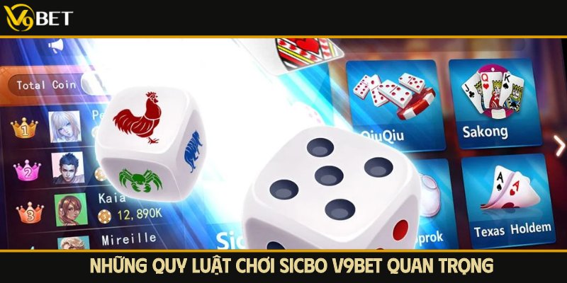 quy luật chơi sicbo v9bet