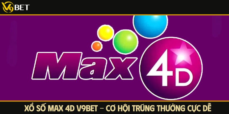 xổ số max 4d v9bet